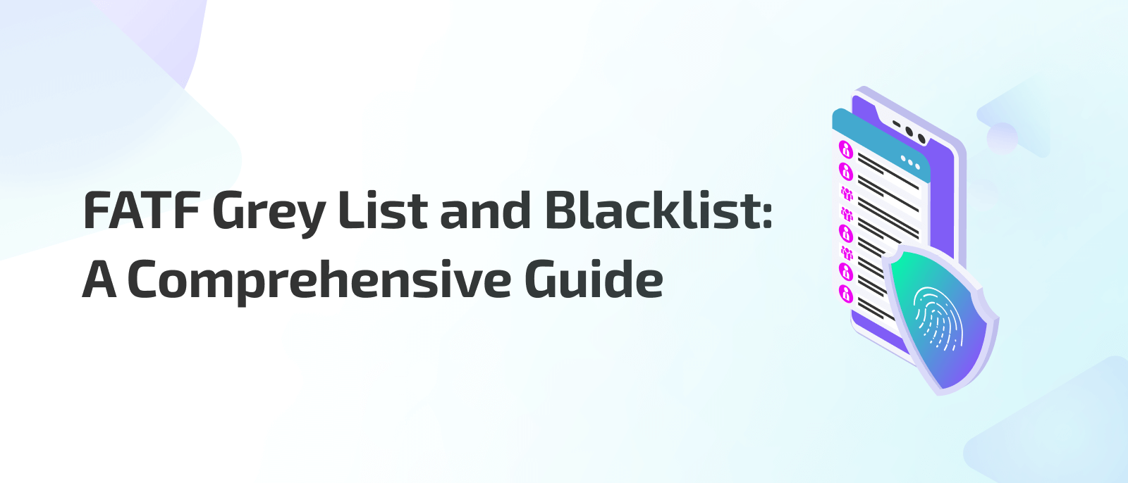 FATF Grey List and Black List: A Comprehensive Guide